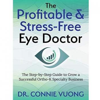 Vuong, Connie: The Profitable & Stress-Free Eye Doctor