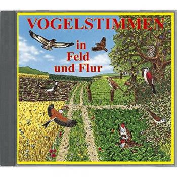 Vogelstimmen 2 in Feld und Flur. CD