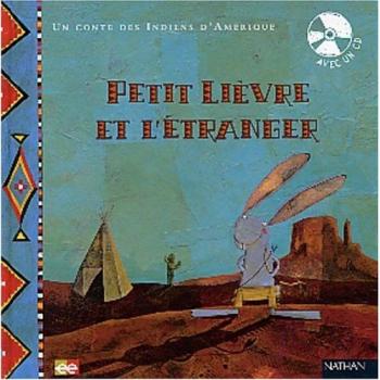 PETIT LIEVRE & ETRANGER + CD