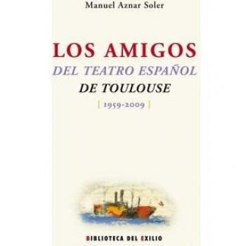 Los amigos del teatro español de toulouse 1959-09 (Tapa blanda).
