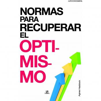 NORMAS PARA RECUPERAR EL OPTIMISMO