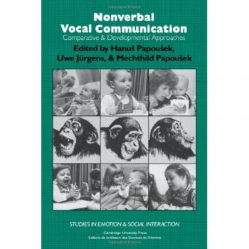 Nonverbal Vocal Communication: Comparative and Developmental Approaches
