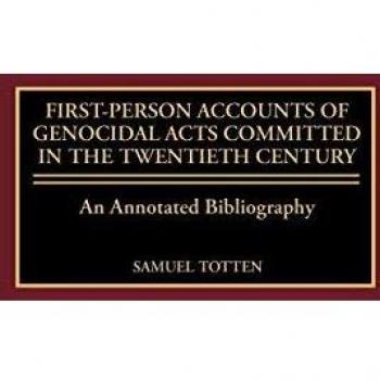First-Person Accounts of Genocidal Acts Committed in the Twentieth Century,  Bibliographies and Indexes in World History