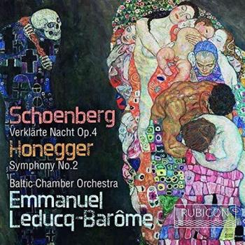 Schoenberg: Verklarte Nacht with Honegger: Symphony 2