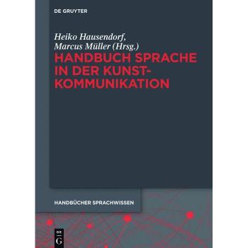 Handbuch Sprache in der Kunstkommunikation