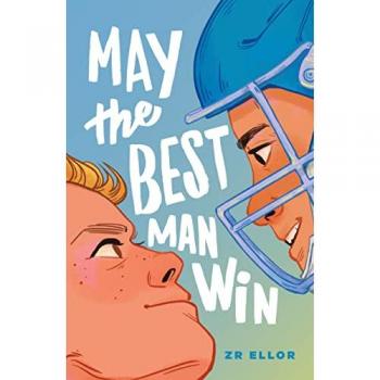 May the Best Man Win by ZR Ellor