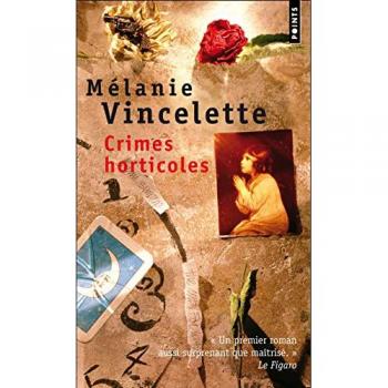 Crimes Horticoles