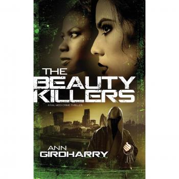 The Beauty Killers: A crime thriller
