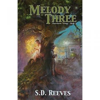 Evercharm Trilogy, Book 1: The Melody of Three