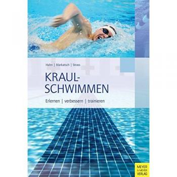 Dr. Andreas Hahn Kraulschwimmen: Erlernen