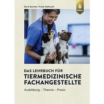 Das Lehrbuch für Tiermedizinische Fachangestellte