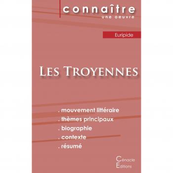 Fiche de lecture Les Troyennes de Euripide
