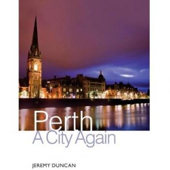 Perth: A City Again