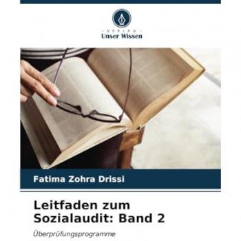 Drissi, Fatima Zohra: Leitfaden zum Sozialaudit: Band 2