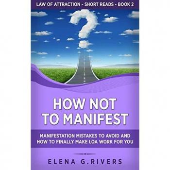 How Not to Manifest