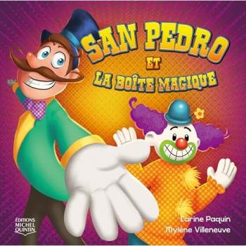 San Pedro Et La Boîte Magique