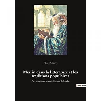 Merlin dans la littérature et les traditions populaires