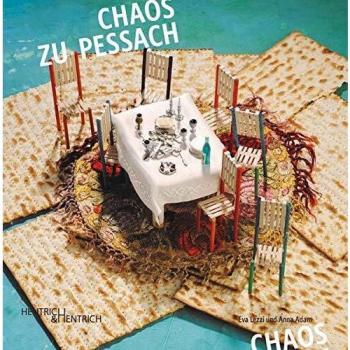 Chaos zu Pessach