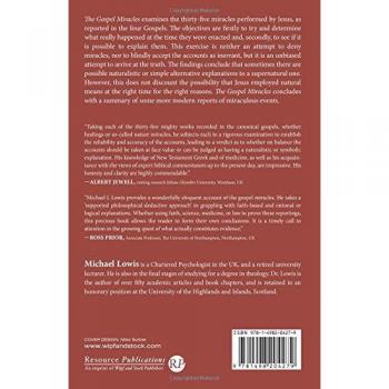 The Gospel Miracles: What Really Happened?: A Systematic, Open-Minded Review of the Evidence