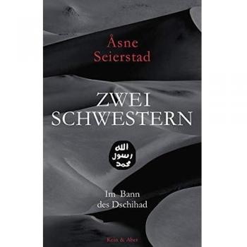 Zwei Schwestern: Im Bann des Dschihad