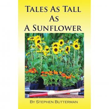Tales as Tall as a Sunflower