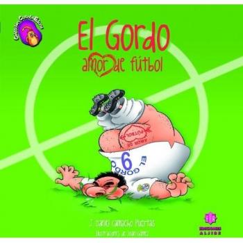 El Gordo, amor de fútbol (CuentoEduca)
