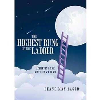 The Highest Rung of the Ladder: Achieving the American Dream
