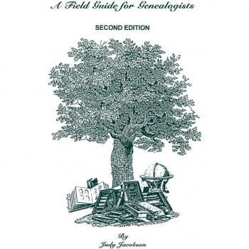 Field Guide for Genealogists. Second Edition
