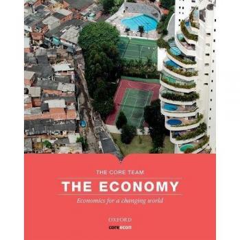 The Economy: Economics for a Changing World
