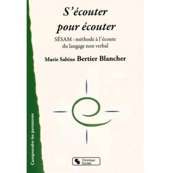 S'ecouter pour ecouter