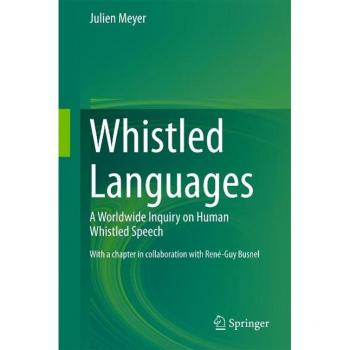 Whistled Languages
