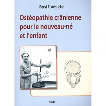 Ostéopathie crânienne pour le nouveau-né et l'enfant