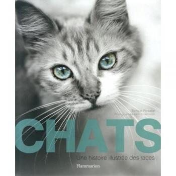 Chats: Une histoire illustrée des races