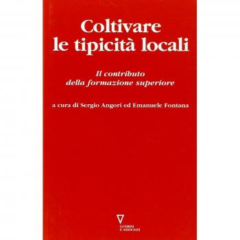 Coltivare le tipicità locali. Il contributo della formazione superiore