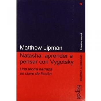 Natasha: aprender a pensar con Vygotsky