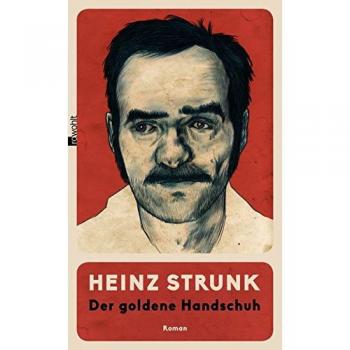 Heinz Strunk Der Goldene Handschuh