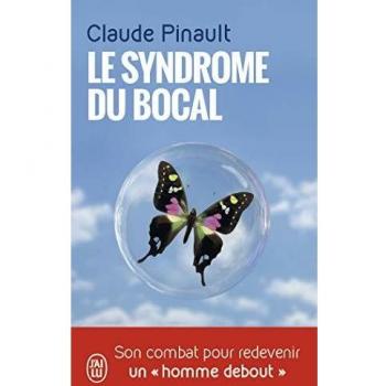 Le syndrome du bocal