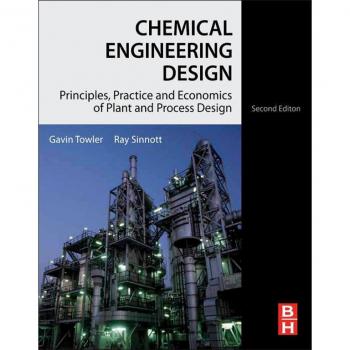 Vitalsource Technologies, Inc. Chemical Engineering Design: Principles, Practice and Economics of Plant and Process Design