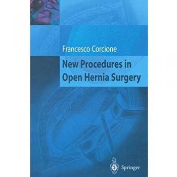 New Procedures in Open Hernia Surgery