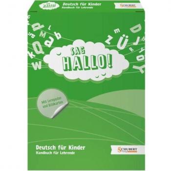SAG HALLO! Handbuch für Lehrende: Deutsch für Kinder
