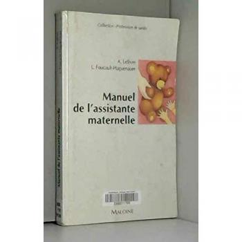 Manuel de l'assistante maternelle