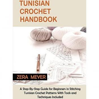 Tunisian Crochet Handbook for Beginners