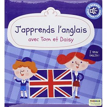 J'apprends l'anglais avec Tom et Daisy