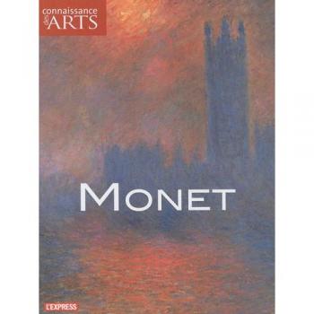 Connaissance des Arts, Hors-série N° 464 : Monet