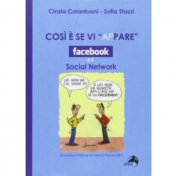 Così è se vi ap-pare. Facebook e i social network
