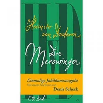 Doderer, Heimito von: Die Merowinger oder Die totale Familie
