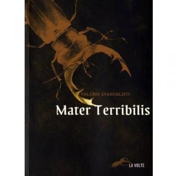 Mater terribilis