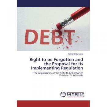 Right to be Forgotten and the Proposal for its Implementing Regulation