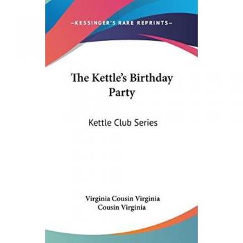 The Kettle's Birthday Party