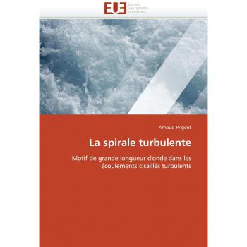 La spirale turbulente: Motif de grande longueur d'onde dans les écoulements cisaillés turbulents
